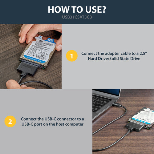 Adapter Cable StarTech USB 3.1 10Gbps USB-C Black for 2.5” SATA Drives - USB31CSAT3CB
