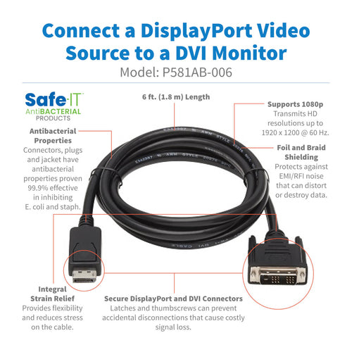 Video Cable Adapter Tripp Lite P581AB-006 DisplayPort to DVI 1080p 6ft Antibacterial
