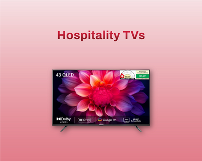 Hospitality TVs