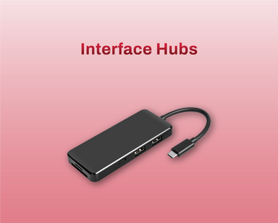 Interface Hubs