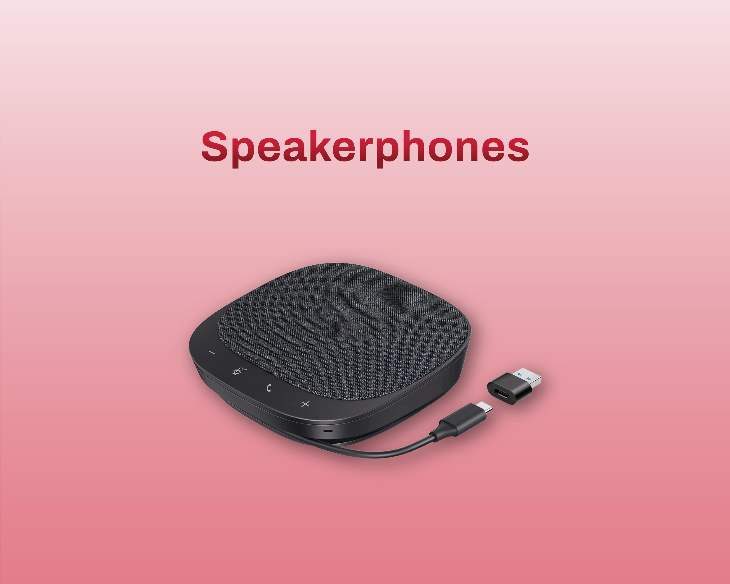 Speakerphones