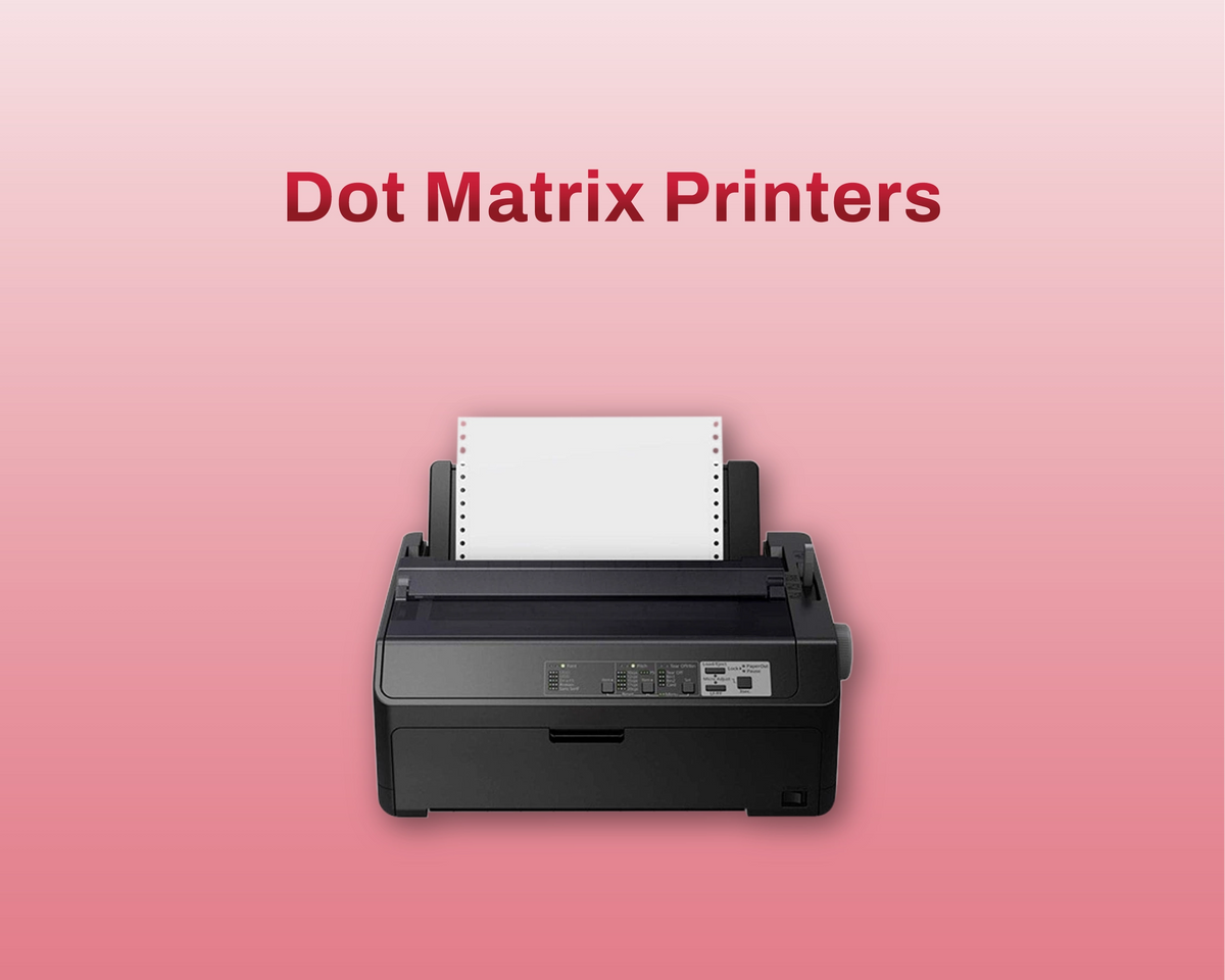 Dot Matrix Printers